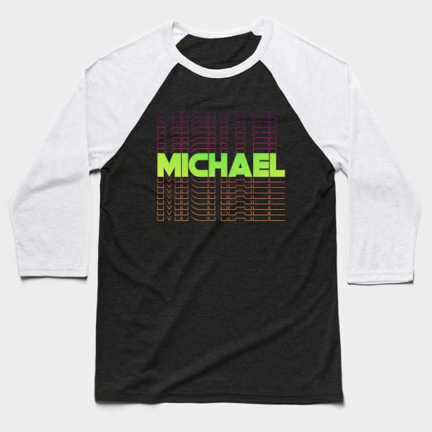 Michael gift idea for boys men first given name Michael Baseball T-Shirt by g14u